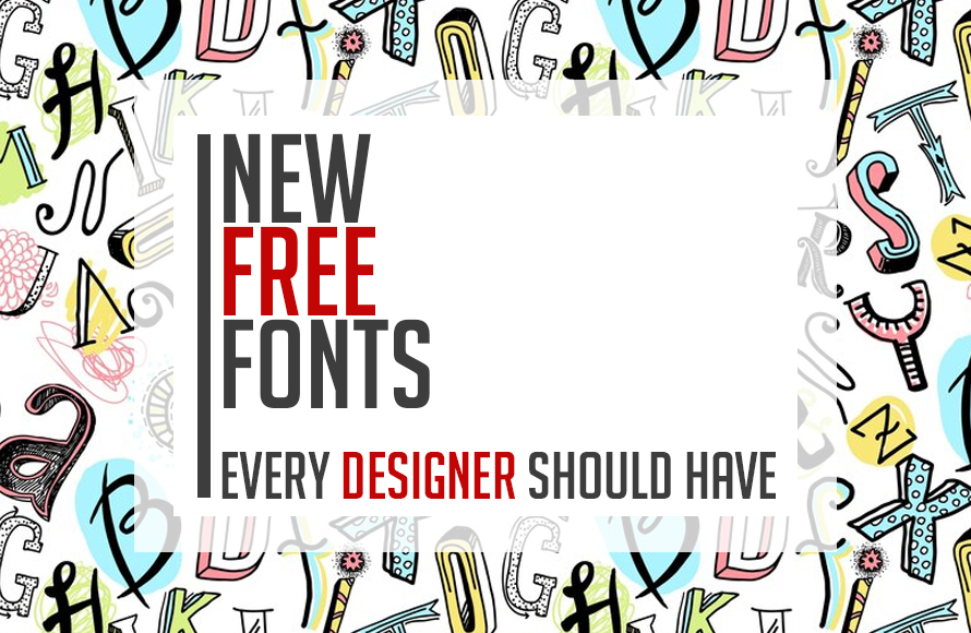 The New Free Fonts Every Designer Should Have